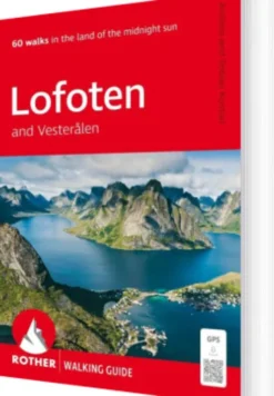 Lofoten And Vesterålen: 60 Walks - Rother Walking Guide