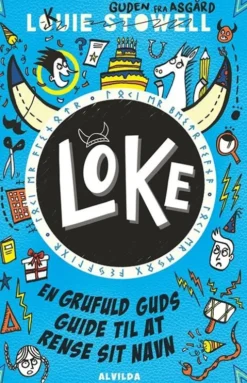 Loke 2: En Grufuld Guds Guide Til At Rense Sit Navn