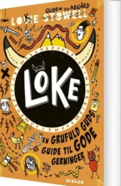 Loke - En Grufuld Guds Guide Til Gode Gerninger