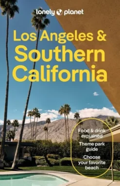 Los Angeles And Southern California - Lonely Planet
