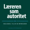 Læreren Som Autoritet