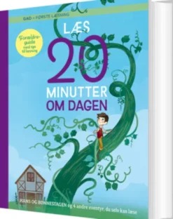 Læs 20 Minutter Om Dagen - Hans Og Bønnestagen Og 4 Eventyr, Du Selv Kan Læse Første Læsning