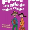 Læs Selv Frode - Og Alle De Andre Rødder