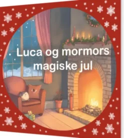 Luca Og Mormors Magiske Jul