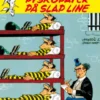 Lucky Luke: Pyskopater På Slap Line - Et Lucky Luke-Pletskud Af Morris & Goscinny