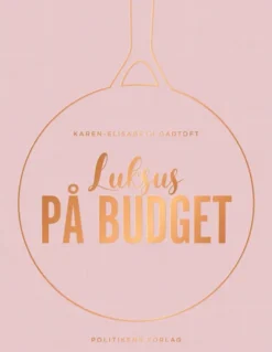 Luksus På Budget
