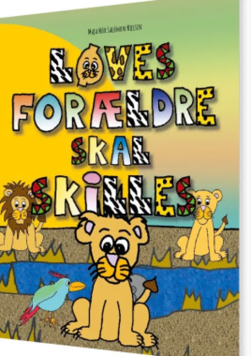 Løves Forældre Skal Skilles