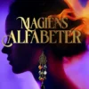Magiens Alfabeter 1 - Drageskjoldene