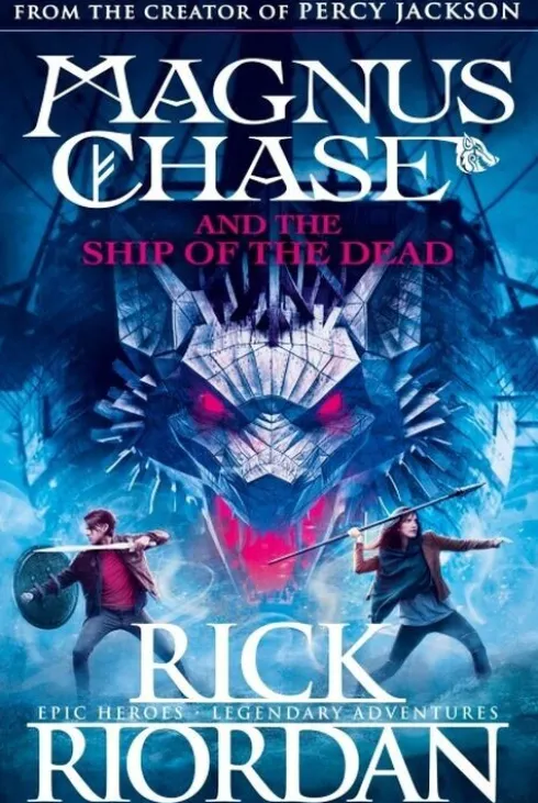 Magnus Chase And The Ship Of The Dead