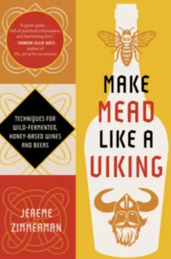 Make Mead Like A Viking