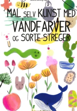 Mal Selv Kunst Med Vandfarver Og Sorte Streger