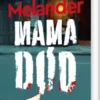 Mama Død