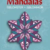 Mandalas Med Isblomster Bind 1