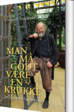 Man Må Godt Være En Krukke - Tage Andersen Biografi