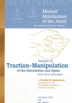Manual Mobilization Of The Joints III