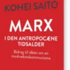 Marx I Den Antropocæne Tidsalder