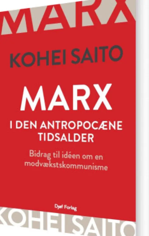 Marx I Den Antropocæne Tidsalder