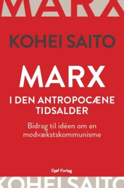 Marx I Den Antropocæne Tidsalder