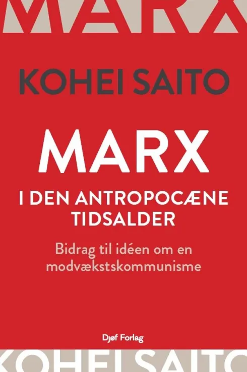 Marx I Den Antropocæne Tidsalder