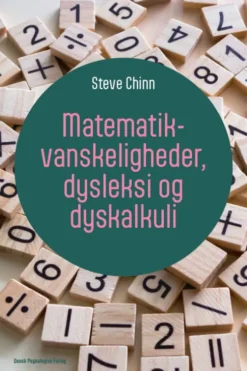 Matematikvanskeligheder, Dysleksi Og Dyskalkuli