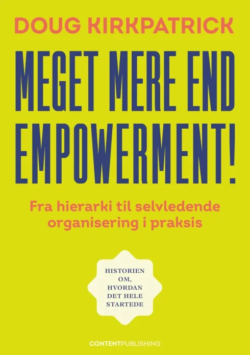 Meget Mere End Empowerment!