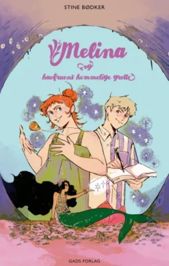 Melina Og Havfruens Hemmelige Grotte