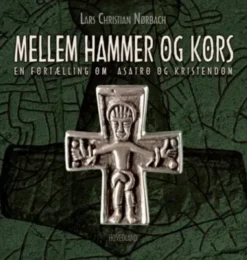 Mellem Hammer Og Kors