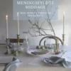 Meningsfyldte Middage