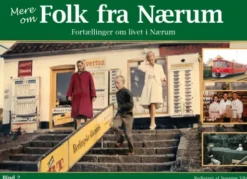 Mere Om Folk Fra Nærum - Bind 2