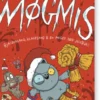 Møgmis 7: Bjældeklang, Klagesang & En Meget Død Julebuk!