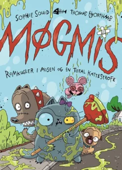 Møgmis 2: Romkugler I Mosen Og En Total Kattestrofe