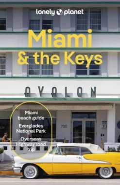 Miami & The Keys - Lonely Planet
