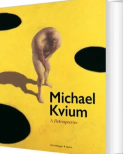 Michael Kvium: A Retrospective