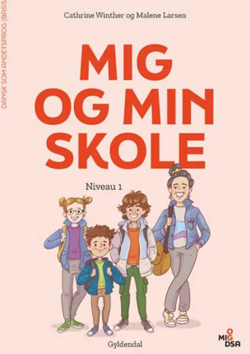 Mig Og Min Skole. Niveau 1