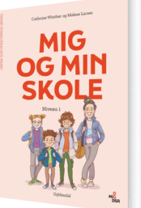 Mig Og Min Skole. Niveau 1
