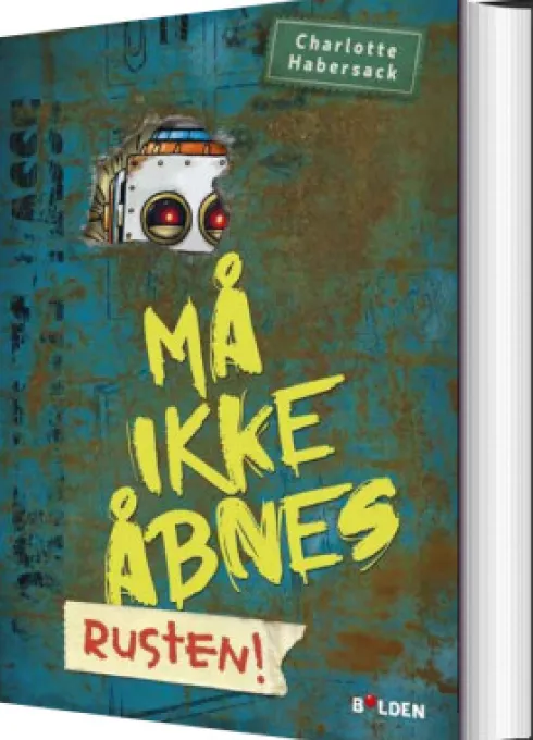 Må Ikke Åbnes! 6: Rusten!