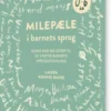 Milepæle I Barnets Sprog