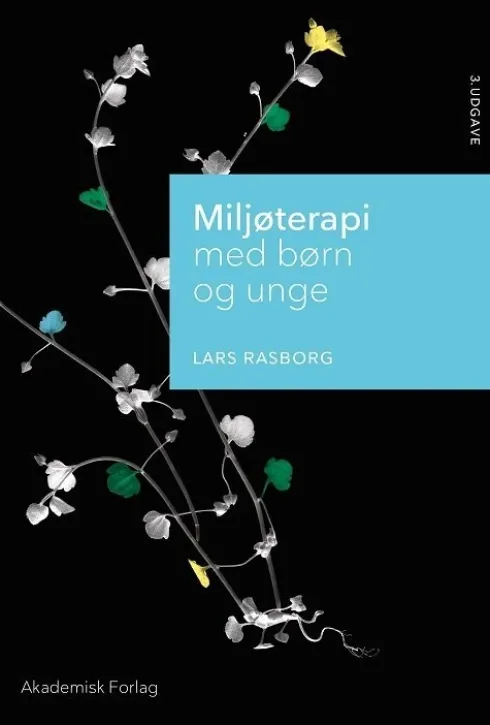 Miljøterapi Med Børn Og Unge