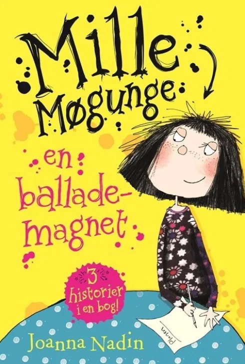 Mille Møgunge 1 - En Ballademagnet