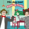 Min Dag Med Popsi Og Krelle