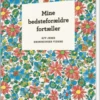 Mine Bedsteforældre Fortæller