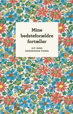 Mine Bedsteforældre Fortæller