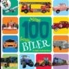 Mine 100 Første Biler Og Andre Transportmidler