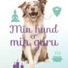 Min Hund Er Min Guru