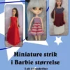 Miniature Strik I Barbie Størrelse