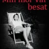 Min Mor Var Besat