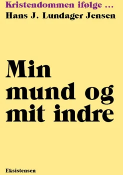 Min Mund Og Mit Indre
