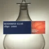 Moderne Glas