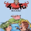4 Mod Fu: Må Fu Få Mo?