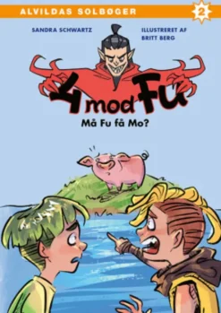 4 Mod Fu: Må Fu Få Mo?